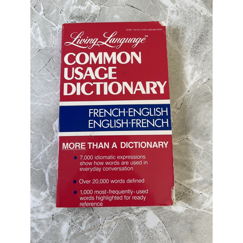 Living Language Ser.: Living Language Common Usage French Dictionary by Crown